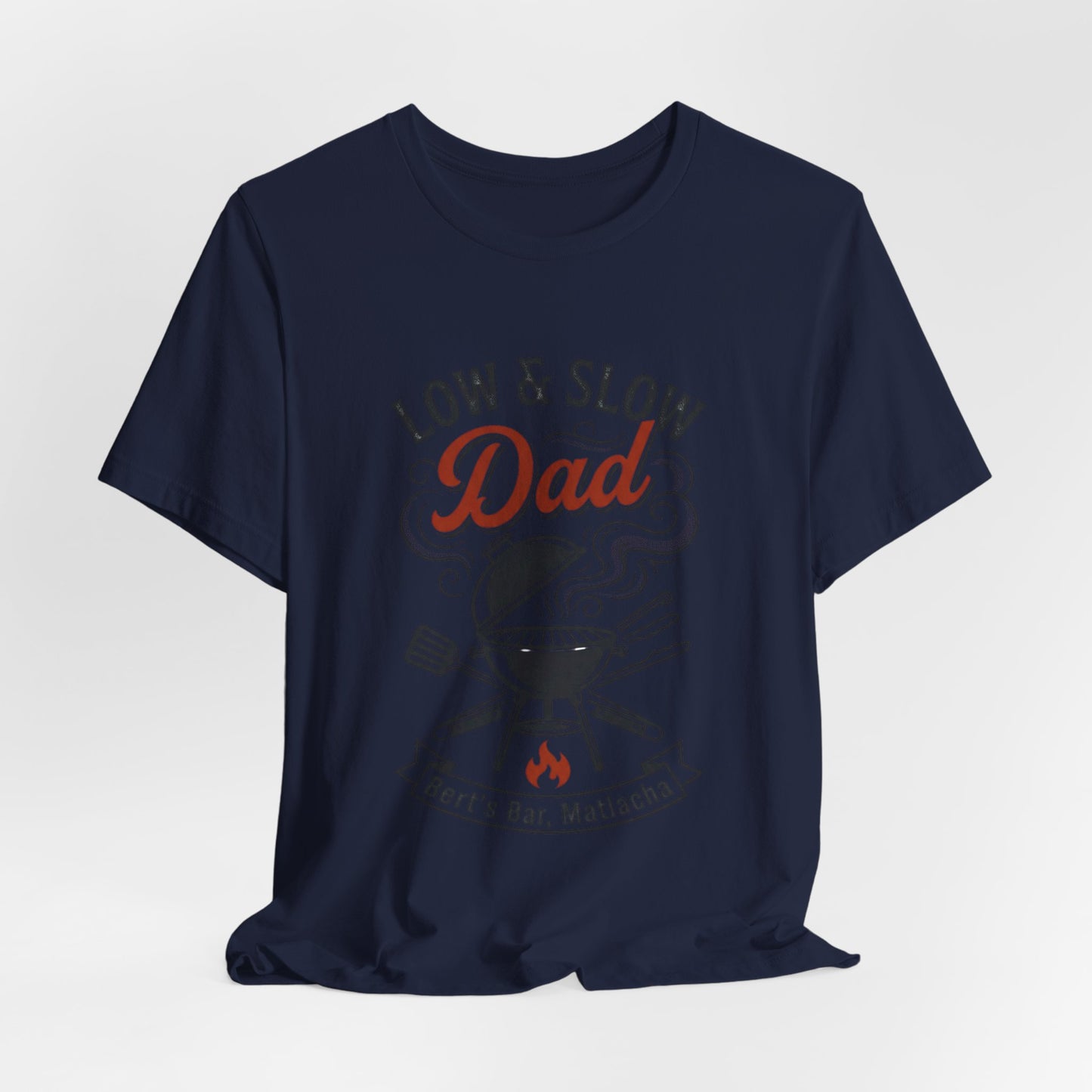 Low & Slow Dad Grill T-Shirt (ship only)