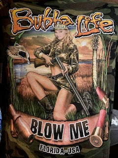 Blow Me -Green Camo or Black Camo - Bubba's Roadhouse