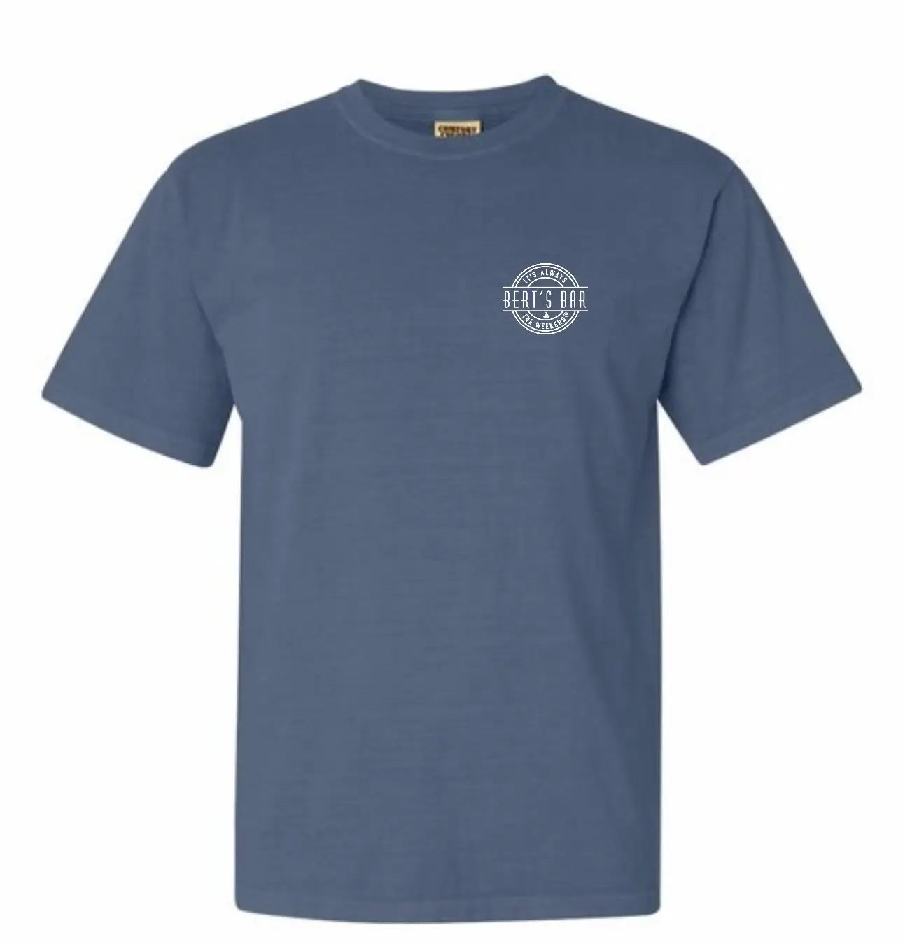 It's Always the Weekend Bert's Bar Pre-shrunk T-Shirt - Blue Jean (SM-2XL)