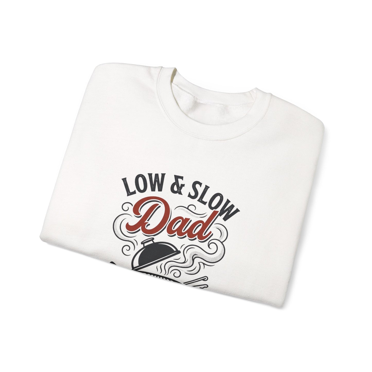 Low & Slow Dad Sweatshirt | Father’s Day BBQ Grilling Shirt, Retro BBQ Graphic